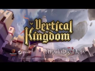 Релизный трейлер Vertical Kingdom