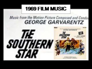 The Southern Star 1969 Soundtrack George Garvarentz Vinyl LP