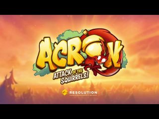 Acron- Attack of the Squirrels