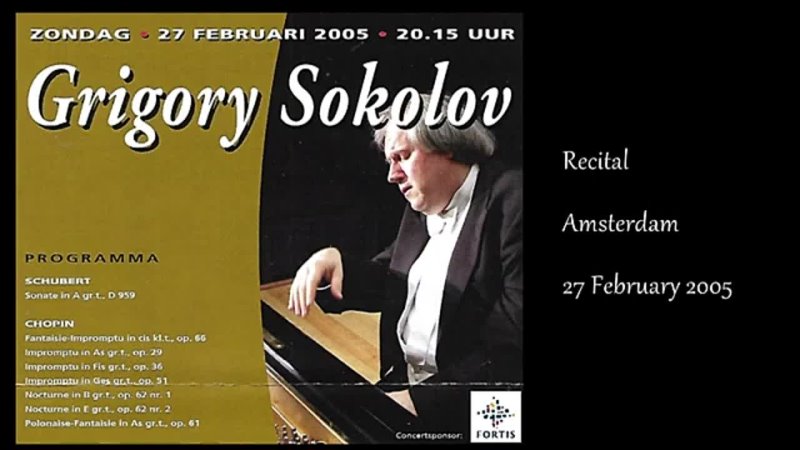 Grigory Sokolov Piano recital Amsterdam 27 February 2005 music by Schubert and