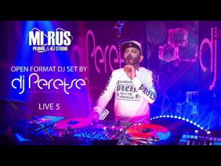 DJ Peretse - Open Format Set | MiRus Live 5 | Booking: +7 (985) 282-59-32