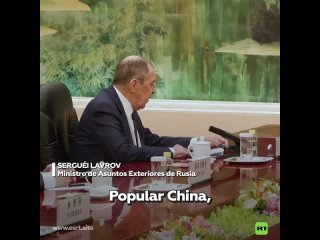 Lavrov: “Algunos países intentan por todos los medios frenar el desarrollo de China y Rusia”