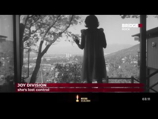 Joy Division - She’s lost control [Bridge Rock] (16+) (Рок-миксер)