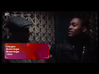 D'Angelo - Brown sugar MTV Germany (MTV All Nighter: Smoke & Chill)