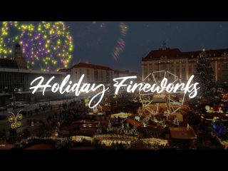 Holiday Fireworks