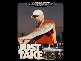 Gorilla Zippo - Just Take