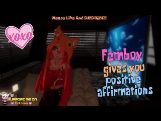 [Fakyra XoXo ASMR] [ Relaxing ASMR ] ❤️ Femboy gives you positive affirmations ❤️ [ positive affirmations, wholesome ]
