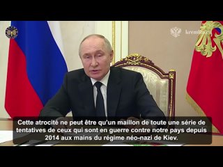 L'essentiel du discours de Poutine lors de la runion sur le cas de l'attaque terroriste de Crocus