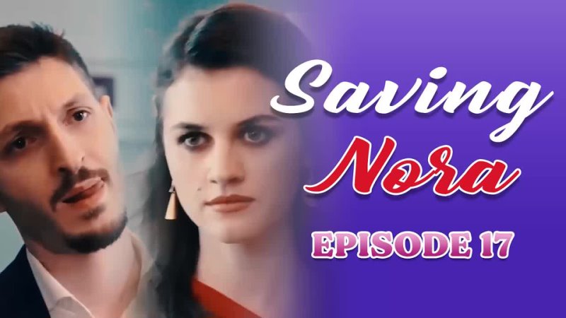 Saving Nora Episode