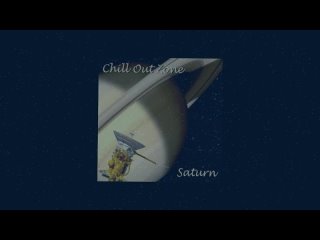 2006  Chill Out Zone vol.4: Saturn