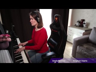 Dearly Beloved (Kingdom Hearts) Pianistka Katrine (мелодии со Стримов)