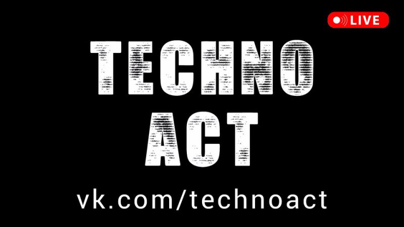 Techno Act