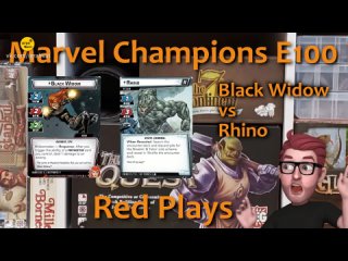 Marvel Champions: The Card Game – Black Widow Hero Pack [2020] | E100 Black Widow vs Rhino | Red Plays [Перевод]