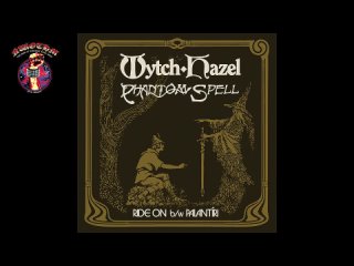 #Wytch Hazel/Phantom Spell - Ride On b/w Palantiri //Single// #2024#