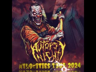 Autopsy Night / Atrocities Tour 2024