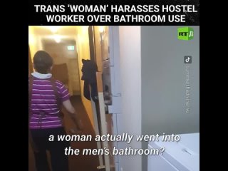 This video of a trans 'woman' intimidating a female hostel worker has shocked people across the world. The conflict allegedly h