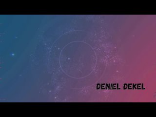 Промо реклама Deniel Dekel
