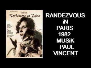 Paul Vincent Randezvous in Paris 1982 Film Soundtrack