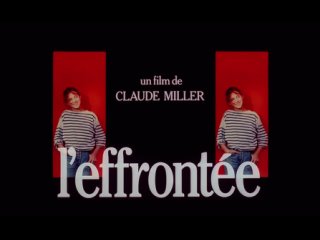 L’effrontée (1985) Bande Annonce VF