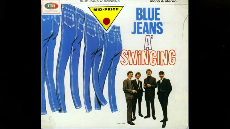 The Swinging Blue Jeans Blue Jeans A