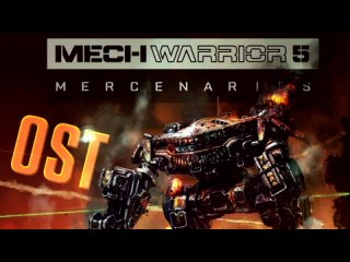 OST   MechWarrior 5 Mercenaries