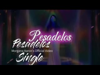 🎤 Pesadelos (Nightmares) - A.I. VideoClip - Single Version by Morgana Aaron released in 2023