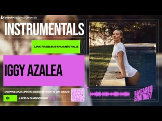 Iggy Azalea ft. Gloria Groove - Brazil (Remix) (Instrumental)