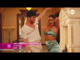 Luca Hnni feat. Sarah Engels - Ma Bonita (Schlager Deluxe) Voll Neu