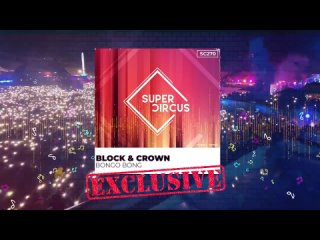 Block & Crown - Bongo Bong (Index-1 Remix Extended)