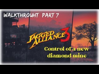 Контроль над новой шахтой в Jagged Alliance 3  Прохождение - 7 | Jagged alliance 3 Walkthrough