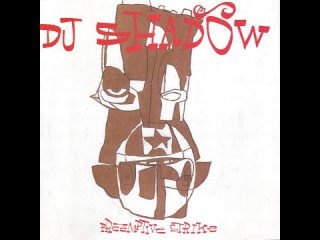 DJ Shadow - What Does Your Soul Look Like (Part 2)