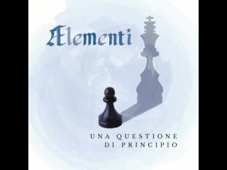 lementi (AElementi). Una Questione Di Principio (2017). CD, Album. Italy. Rock Progressivo Italiano, Progressive Rock.