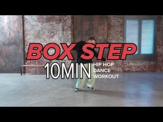 Box Step - Hip Hop Dance Workout