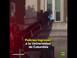 La Polica de Nueva York ingresa a la Universidad de Columbia para disolver una protesta propalestina