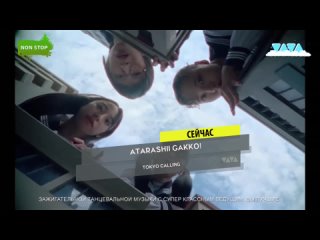 ATARASHII GAKKO! - Tokyo Calling (Video Rec. @ )