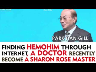Park Han Gill: Finding HemoHim through Internet, A Doctor recently become a Sharon Rose Master