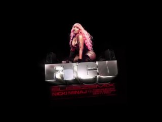 Nicki Minaj - FTCU (SLEEZEMIX) ft. Travis Scott, Chris Brown  Sexyy Red