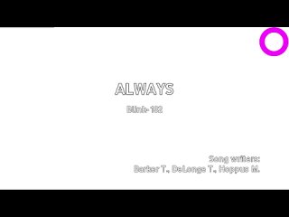 Blink-182 - Always (караоке)