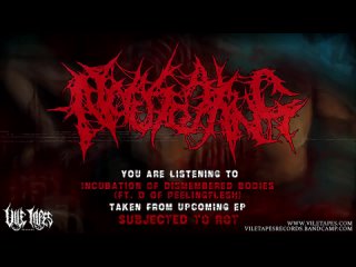 Nauseating - Incubation of Dismembered Bodies (snippet)