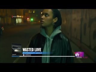Ofenbach feat. Lagique -Wasted Love (VH1 India)