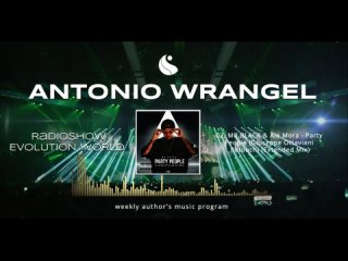 ANTONIO WRANGEL - EVOLUTION WORLD #038