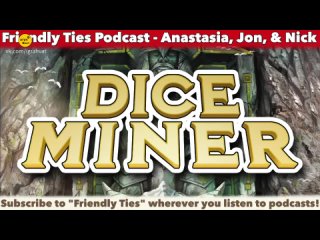 Dice Miner 2021 | Dice Miner Roundtable Review - Friendly Ties Podcast Перевод