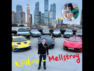 x.Рil- - Mellstroy 2.0