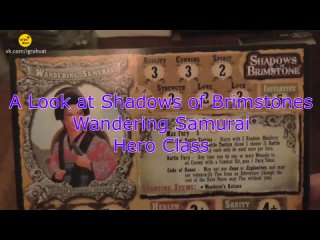 Shadows of Brimstone: Wandering Samurai Hero Pack [2021] | A look at Shadows of Brimstones wandering samurai h... [Перевод]