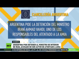 Argentina pide la captura del ministro del Interior de Irn por el atentado a la AMIA