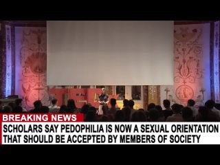 Scholars say PEDOPHILIA is now a SEXUAL ORIENTATION that should be ACCEPTED by members of society.