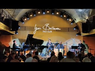 2. #Latin #Jazz #concert #Club #Igor Butman Даня  #Birthday #party  . Среда