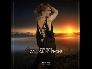 Stefre Roland-Call On My Phone