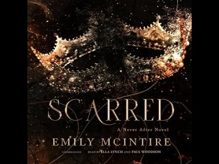 Scarred (The Never After Series, Book 2) By Emily McIntire
