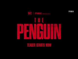 Трейлер Пингвин 2024 - оригинал (The Penguin Official Teaser Max)